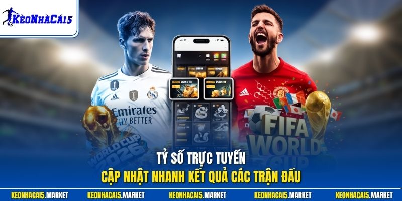 Tỷ Số Trực Tuyến 1 Tỷ số trực tuyến cập nhật nhanh kết quả các trận đấu